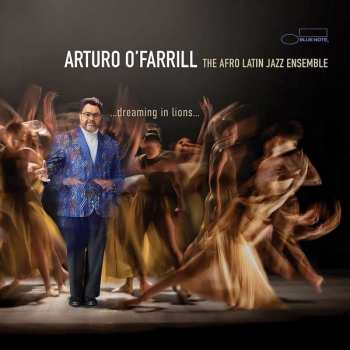 CD Arturo O'Farrill: ...Dreaming in Lions...
