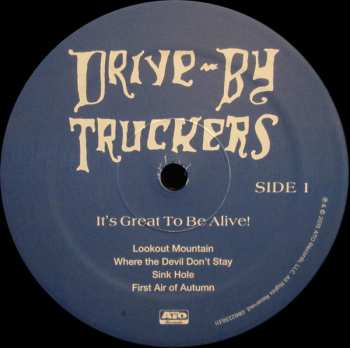 5LP/3CD/Coffret Drive-By Truckers: It's Great To Be Alive! LTD | DLX