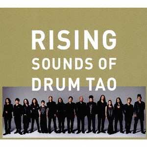 Album Drum Tao: Rising - Sounds Of Drum Tao