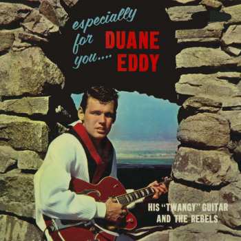 CD Duane Eddy And The Rebels: Especially For You