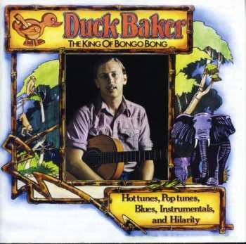 Album Duck Baker: The King Of Bongo Bong