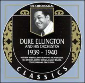 Album Duke Ellington And His Orchestra: 1939-1940