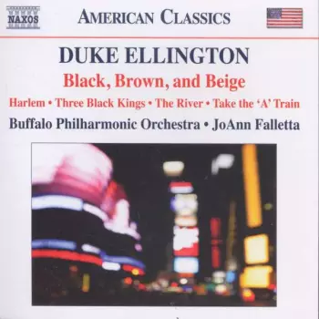 Duke Ellington: Black, Brown, And Beige