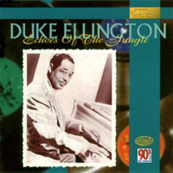 Album Duke Ellington: Echoes Of The Jungle