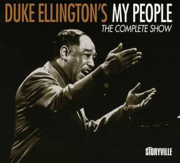 CD Duke Ellington: Duke Ellington's My People - The Complete Show