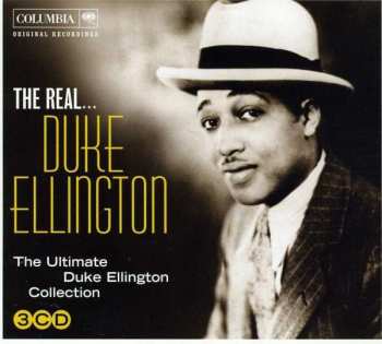 3CD Duke Ellington: The Real... Duke Ellington (The Ultimate Duke Ellington Collection)