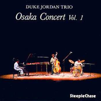 CD Duke Jordan Trio: Osaka Concert Vol. 1