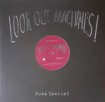 LP Duke Special: Look Out Machines!