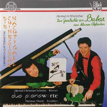 Album Francis Poulenc: Die Geschichte von Babar Dem Kleinen Elefanten / Die Chinesische Nachtigall