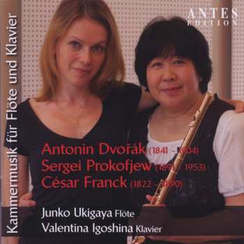 Album Dvorak / Ukigaya / Igoshina: Kammermusik For Flute & Piano