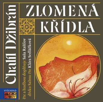 Album Džibrán Chalíl: Zlomená Křídla