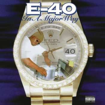 Album E-40: In A Major Way