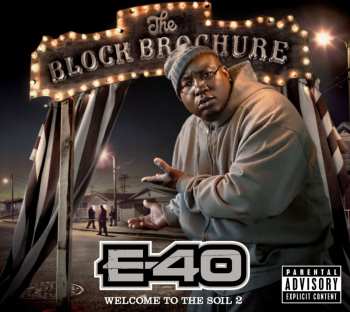 CD E-40: The Block Brochure: Welcome To The Soil 2