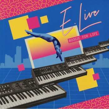 Album E. Live: Boogie For Life