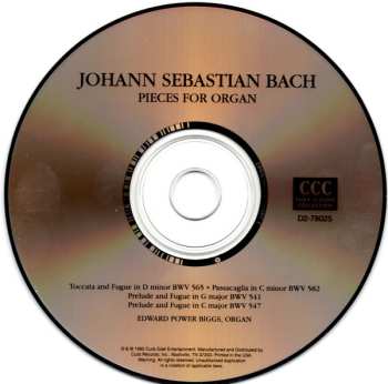 CD E. Power Biggs: Pieces For Organ - BWV 565 · 582 · 541 · 547