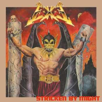 LP E-X-E: Stricken By Might