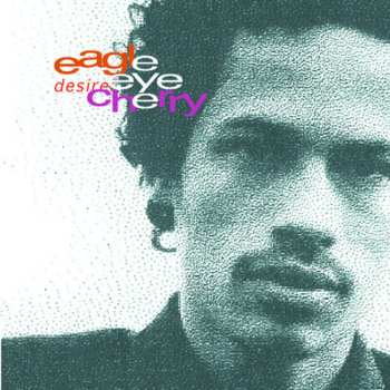CD Eagle-Eye Cherry: Desireless