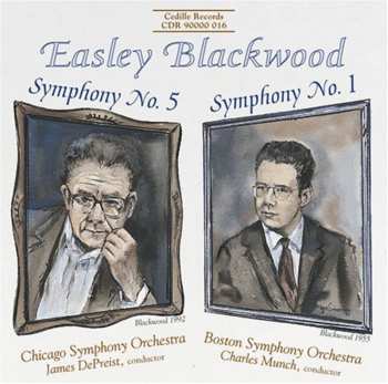 Album Easley Blackwood: Symphonies 5 & 1