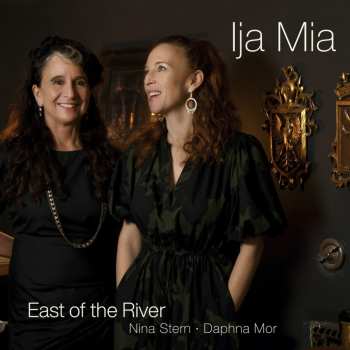 Album East Of The River: Ija Mia - Soundscape Of The Sephardic Diaspora