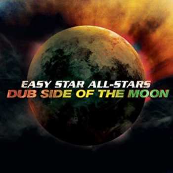 LP Easy Star All-Stars: Dub Side Of The Moon