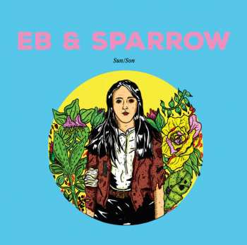 LP Eb & Sparrow: Sun/Son