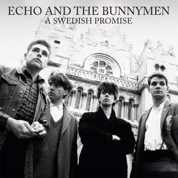 Album Echo & The Bunnymen: A Swedish Promise