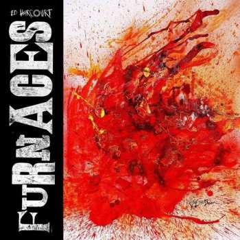 CD Ed Harcourt: Furnaces