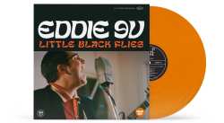 LP Eddie 9V: Little Black Flies (180g Orange Vinyl)