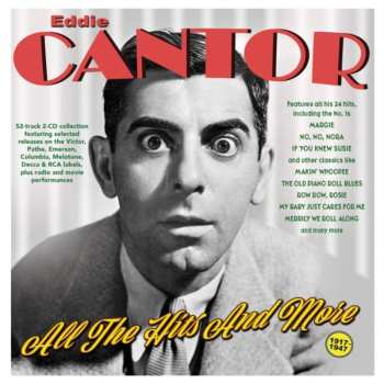 Album Eddie Cantor: All The Hits And More 1917