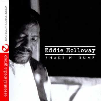Album Eddie Holloway: Shake N Bump