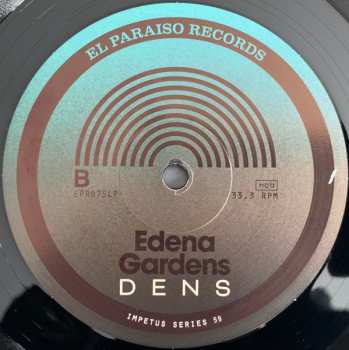 LP Edena Gardens: Dens LTD