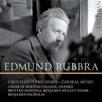 Album Edmund Rubbra: Kantate "crucifixus Pro Nobis" Op.111