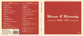 2CD Edo Klena: 2006 - 2011