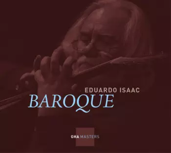 Eduardo Isaac: Baroque