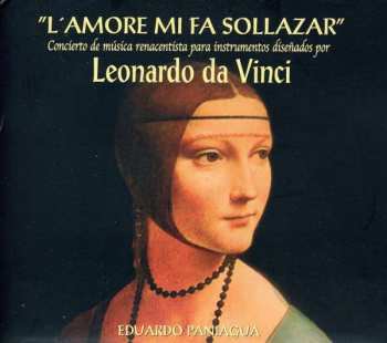 Album Eduardo Paniagua: "L'Amore Mi Fa Sollazar"