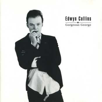 CD Edwyn Collins: Gorgeous George