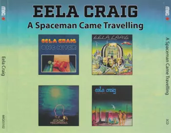 Eela Craig: A Spaceman Came Travelling