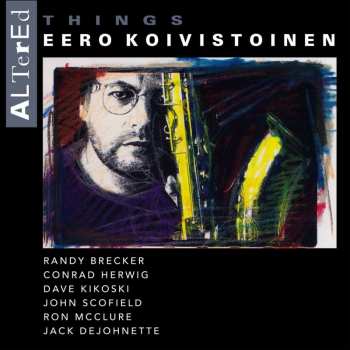 2LP Eero Koivistoinen: Altered Things LTD