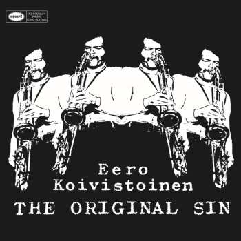 LP Eero Koivistoinen: The Original Sin LTD