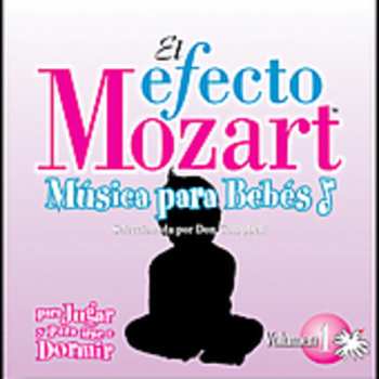 Album Efecto Mozart: Musica Para Bebes 1 / Various: Efecto Mozart: Musica Para Bebes 1