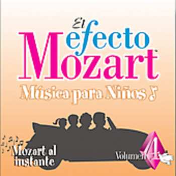 CD Efecto Mozart: Musica Para Ninos 4 / Various: Efecto Mozart: Musica Para Ninos 4 / Various