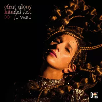 Efrat Alony Quartet: Handel-fast Forward