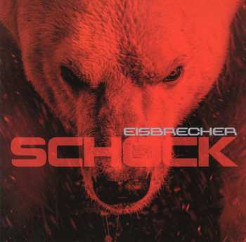 CD Eisbrecher: Schock