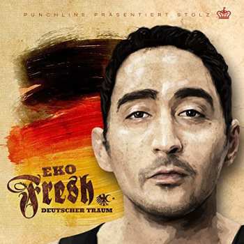 Album Eko Fresh: Deutscher Traum