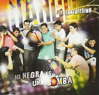 Album El Santafesino Nango: Mi Negra Es Una Bomba