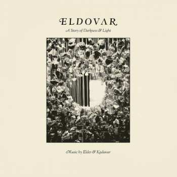 CD Eldovar: A Story Of Darkness & Light LTD