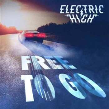 Album Electric High: Free To Go