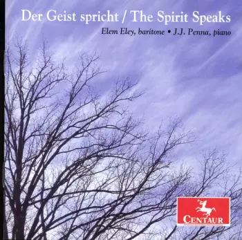Der Geist spricht / The Spirit Speaks