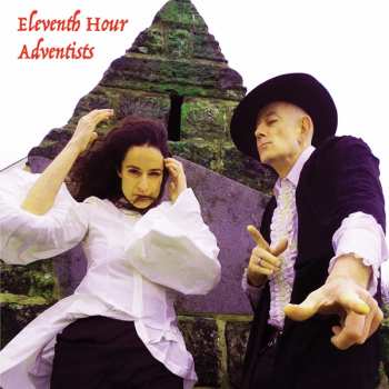 Album Eleventh Hour Adventists: Eleventh Hour Adventists 