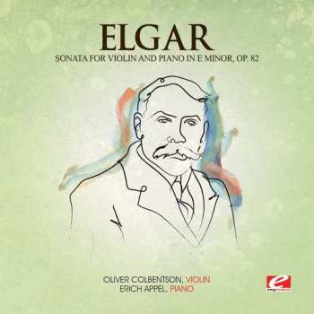 CD Sir Edward Elgar: Sonata Viol & Piano E Min 82